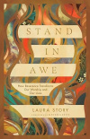 Stand in Awe -  How Reverence Transforms Our Worship and Our Lives